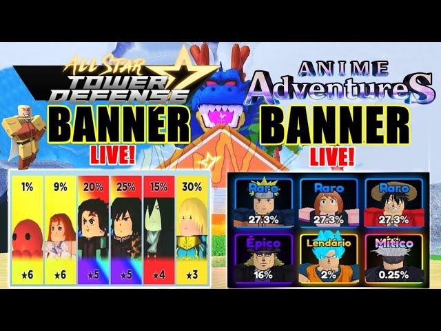 🔴[LIVE] ANIME ADVENTURES BANNER 