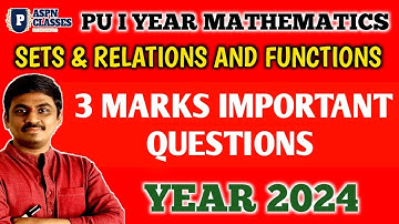 1st PU maths Sets and Relations and functions 3 Marks important questions 2024
