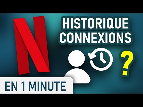 Voir l'historique des connexions à votre compte Netflix