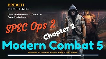 Modern Combat 5 chapter 2 SPEC Ops 2 Breach Android games Re-Play