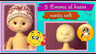 5 ERRORES AL HACER LA CARITA SOFT DE MUÑECAS  video - 524 screenshot 5