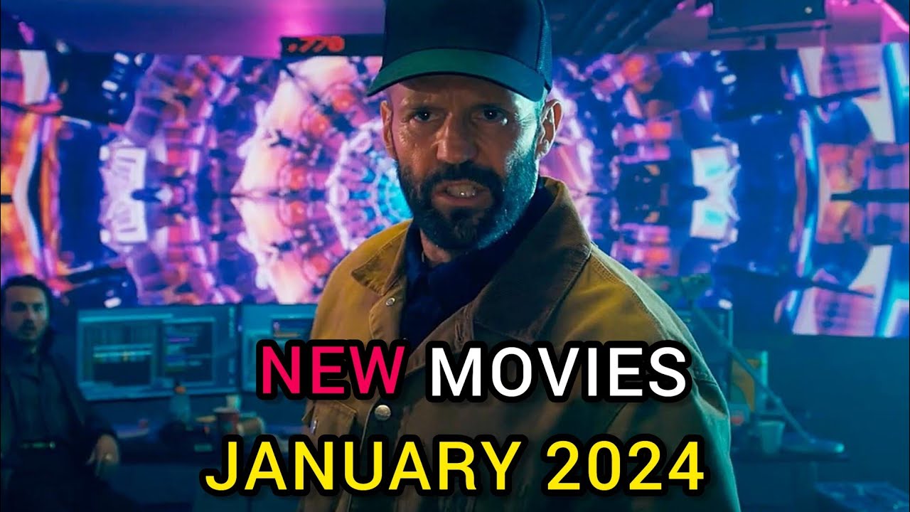 New Movies January 2024 YouTube