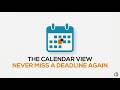 The Calendar View: Never Miss a Deadline Again