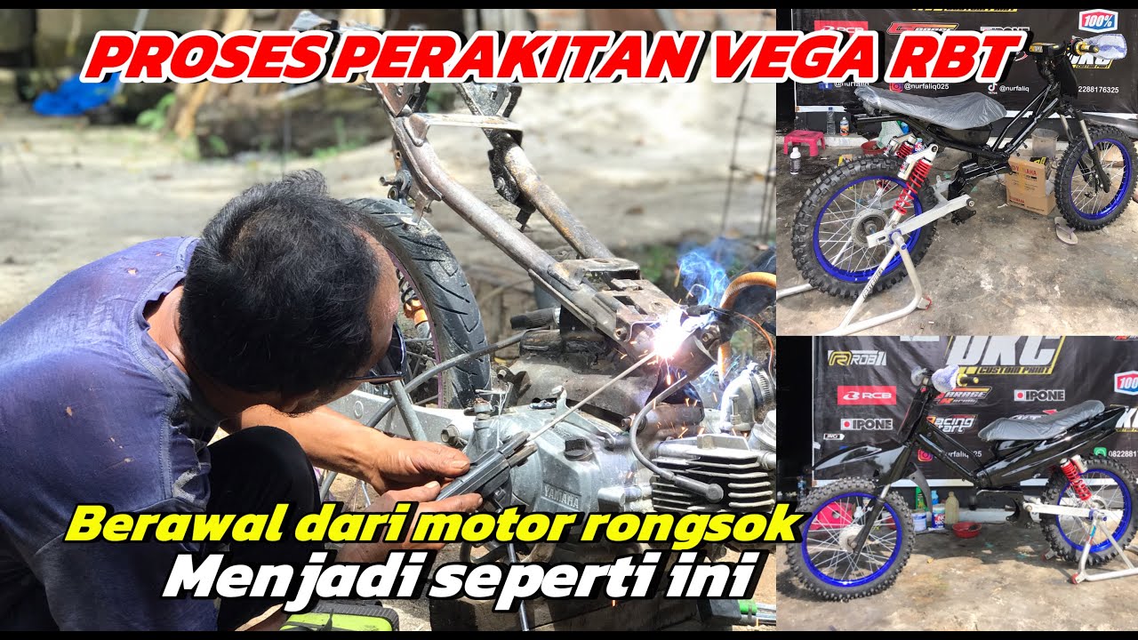 Proses Rakit RBT | vega modif rbt