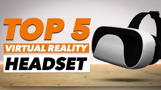 Best VR Headset 2020 (Top 5 Picks) Best Virtual Reality Headset Top 5 Best Vr Headset 2020