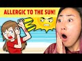 I'M ALLERGIC TO THE SUN!! (Animated Story Time)