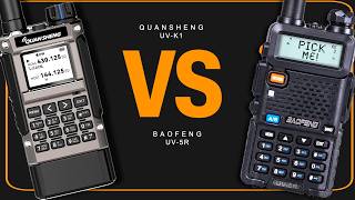 Quansheng UV-K1 Ham Radio vs The Baofeng UV-5R Amateur Radio - Which One Is Better?