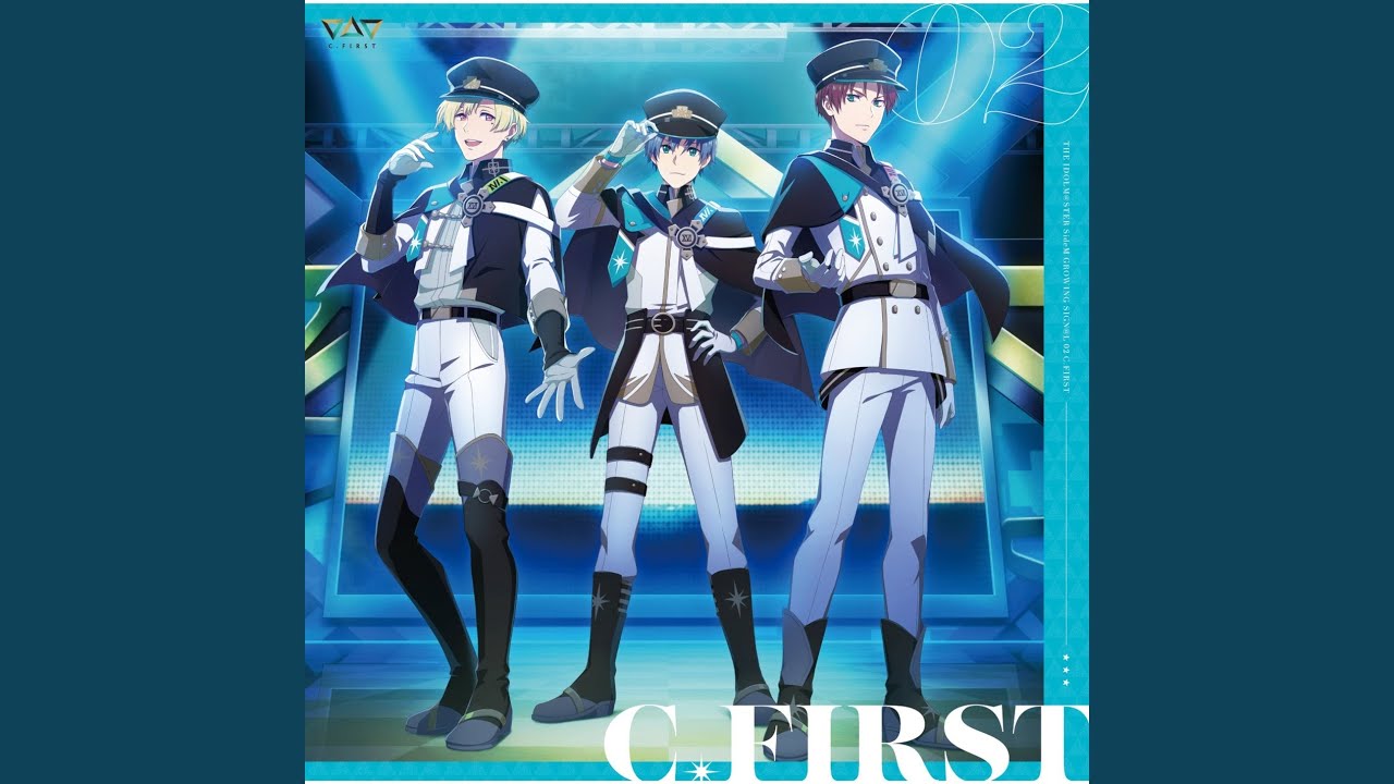 C.FIRST - アイドルマスターSideMのサブスクが聴けるwiki