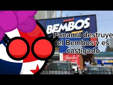Panama destroys the Bembos and is punished.