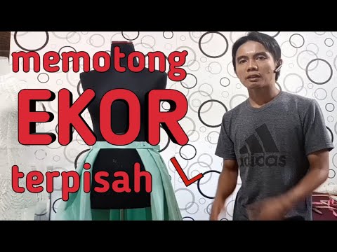 cara membuat ekor gaun - part 1