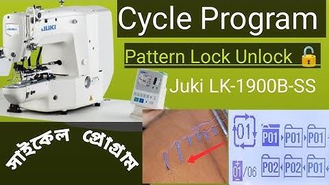 Cycle Program Juki LK-1900B-SS
