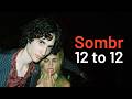 sombr - 12 to 12 (lyric music video)