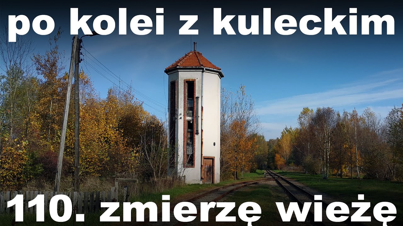 Po kolei z Kuleckim - Odcinek 110 - Zmierzę wieżę (Tarczyn)