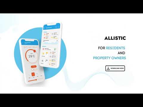 The Future of Smart Living & Property Management | Allistic Mobile App