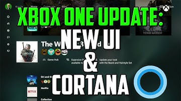 Xbox One Update: Windows 10 UI & Cortana