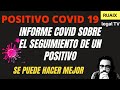 Positivo en Covid 19| Protocolo Covid seguimiento positivos| Radar Covid| Positivo Covid Que hacer