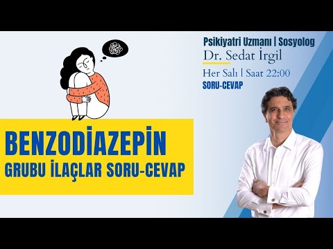 benzodiazepin grubu ilaçlar ve soru-yanıt