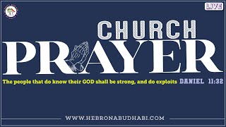 🔴🅻🅸🆅🅴 CHURCH PRAYER (23-APR-2024) || HEBRON ASSEMBLY- ABU DHABI || UAE