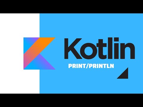 Kotlin Start: Вывод