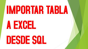 EXPORTAR TABLA DE SQL A EXCEL | SQL Server Management Studio