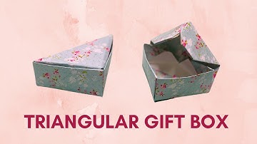 Triangular Gift Box | Easy Gift Wrapping Ideas