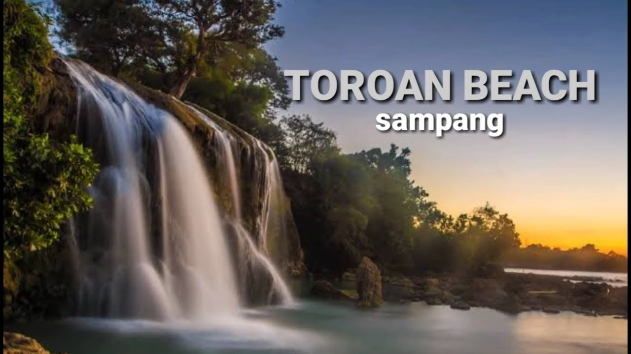 Explore Toroan Waterfall