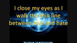 Video thumbnail of "12. Destroyed - Within Temptation (With Lyrics)"