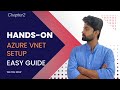 How to Create and Configure an Azure Virtual Network (VNet) | Hands-On Demonstration | Chapter 2