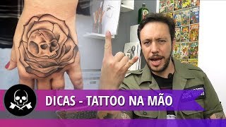 Tattoo Dicas  Tatuagem na mão!