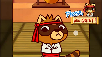 Please be Quiet! The Ninja Pet Raccoon Game for iPhone and Android