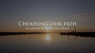 Choosing our path  Interview with Alethea Black