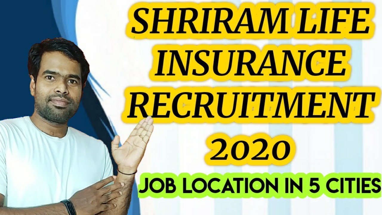 SHRIRAM Life Insurance Recruitment 2020 | How to apply shriram life job ...