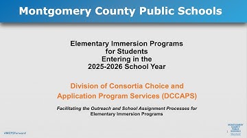 MCPS Elementary Immersion Programs Information Video – Winter 2025