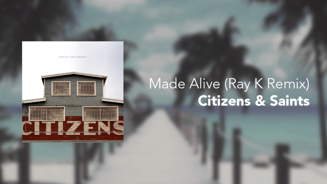 Will i make it alive. Made alive citizens lyrics.