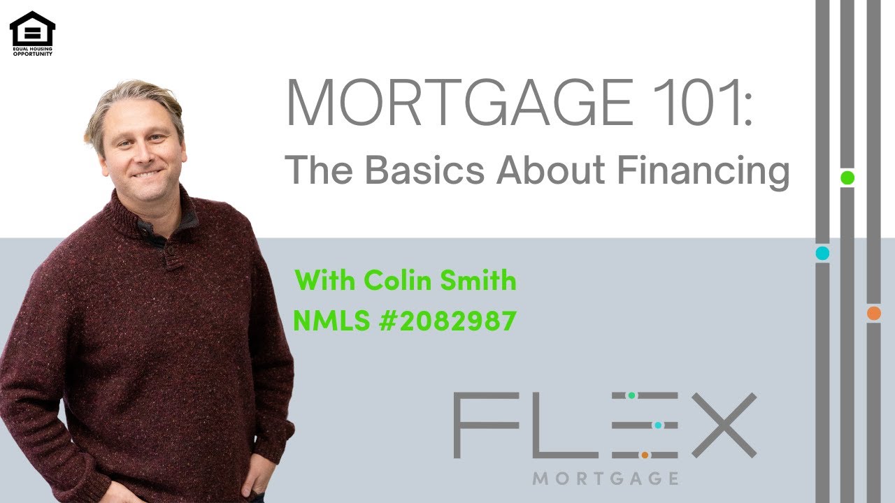 Mortgage 101: Types of Mortgages Overview