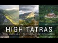 High tatras  the smallest alpine type mountain range in the world