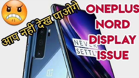 Oneplus nord display issue| tint issue|oneplus official statement|colour issue|Nord display problem