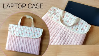 DIY 누빔지로 노트북(15인치) 가방 만들기 - How to make a LAPTOP CASE out of quilted fabric