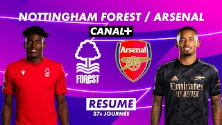 Le résumé de Nottingham Forest / Arsenal - Premier League 2022-23 (37ème journée)