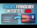 Untertitel ausschalten &amp; einstellen am Philips Fernseher - TV Tutorial ältere Modelle