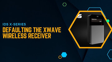IDS XSeries - How to Default The Xwave2 Wireless Receiver