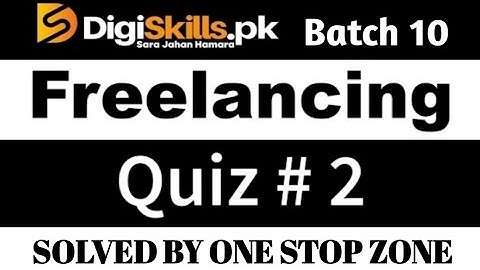 How to Start Freelancing in Pakistan With Zero Experience - Digiskills Freelancing