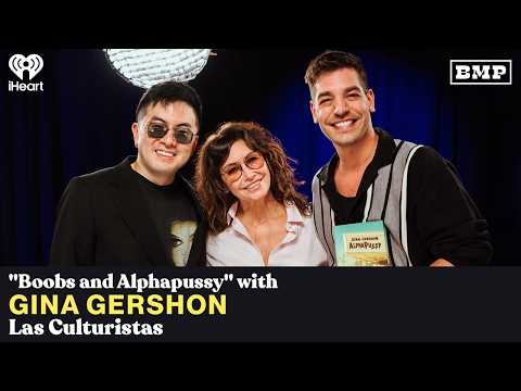 "Boobs and Alphapussy" (w/ Gina Gershon) | Las Culturistas with Matt Rogers and Bowen Yang