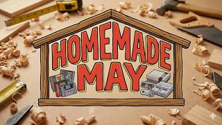 Announcing Homemade May for 2026!