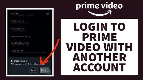 How To Login Amazon Prime With Another Account (2023)