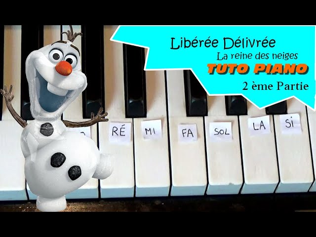 Partition Piano Libérée, Délivrée (Let It Go) - La reine des neiges