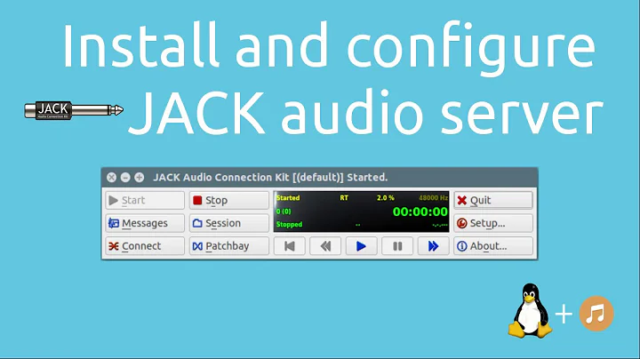 Install and configure JACK audio server | Tutorials