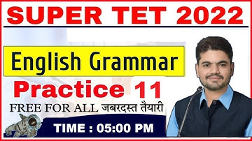 SUPER TET ENGLISH | PRACTICE SET- 11| super tet practice set chandra institute| stet english grammar
