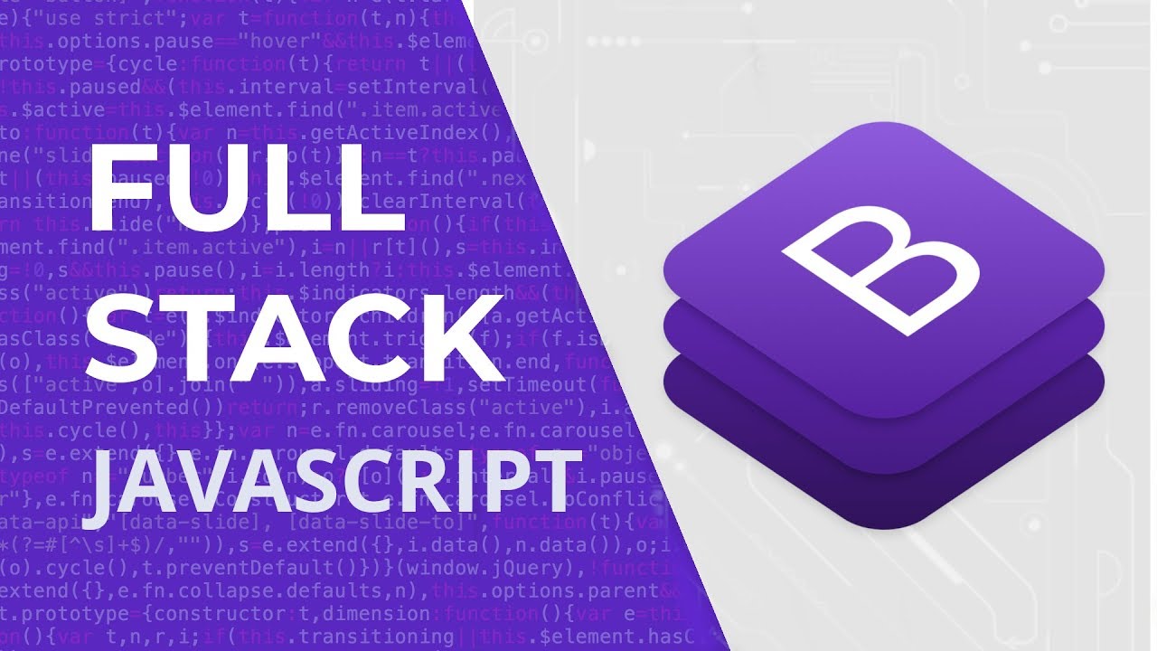 bootstrap js  New Update  Javascript FullStack #10 , User Interface \u0026 Bootstrap 4