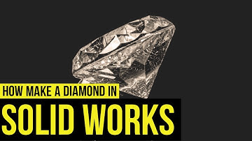 How make a Diamond in Solid Works - by Gustavo Frois